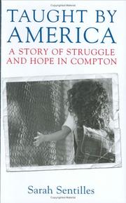 Front cover of Taught by America by Sarah Sentilles