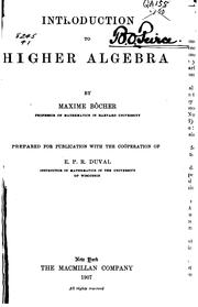 Cover of Introduction to higher algebra by Maxime Bôcher