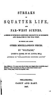 Front cover of Streaks of squatter life, and far-West scenes by Robb, John S.