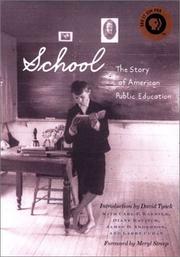 Front cover of School, the story of American public education by Sarah Mondale
