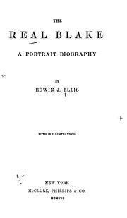 Cover of The real Blake by Edwin John Ellis