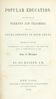Front cover of Popular education; for the use of parents and teachers, and for young persons of both sexes by Ira Mayhew