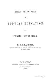 Front cover of First principles of popular education and public instruction by S. S. Randall