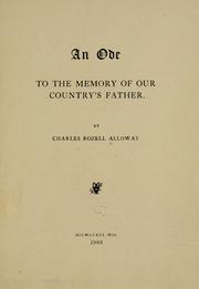 Front cover of An ode to the memory of our country's Father by Charles Rozell Alloway