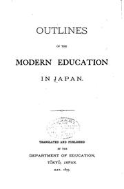 Cover of Outlines of the modern education in Japan by Japan. Monbushō.
