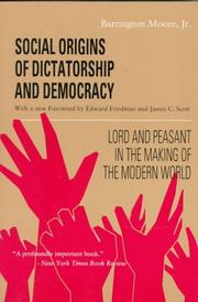Cover of Social origins of dictatorship and democracy by Barrington Moore