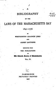 Front cover of A bibliography of the laws of the Massachusetts bay by Ford C. Worthington