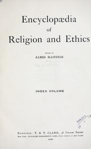 Cover of Encyclopaedia of religion and ethics by James Hastings