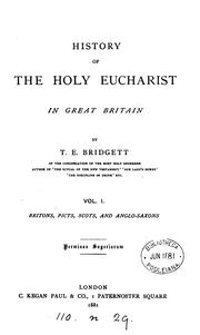 Front cover of A history of the Holy Eucharist in Great Britain by Thomas Edward Bridgett