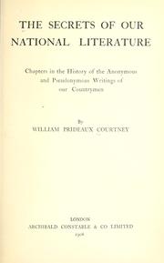 Cover of The secrets of our national literature by William Prideaux Courtney