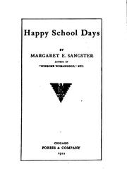 Cover of Happy school days by Margaret Elizabeth Munson Sangster