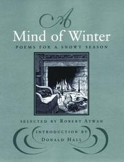 Front cover of A Mind of Winter by Robert Atwan