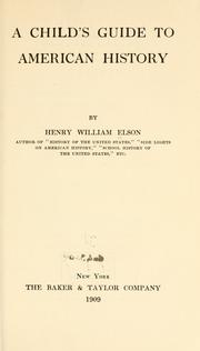 Cover of A child's guide to American history by Henry William Elson