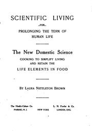 Cover of Scientific living for prolonging the term of human life by Brown, Laura Nettleton. Mrs.