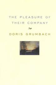 Front cover of The pleasure of their company by Doris Grumbach