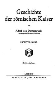 Front cover of Geschichte der römischen Kaiser by Alfred von Domaszewski