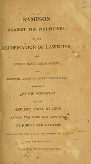 Front cover of Sampson against the Philistines, or, The reformation of lawsuits, and justice made cheap, speedy, and brought home to every man's door .. by Jesse Higgins