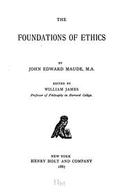 Front cover of The foundation of ethics by John Edward Maude
