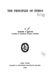 Cover of The principles of ethics by Bowne, Borden Parker