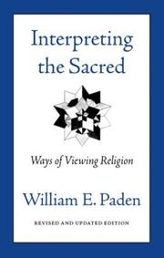 Cover of Interpreting the sacred by William E. Paden
