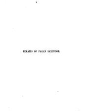 Front cover of Remains of pagan Saxondom by John Yonge Akerman