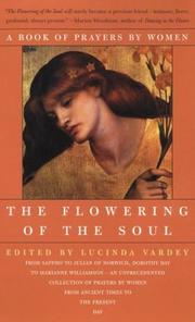 Front cover of Flowering of the Soul by Lucinda Vardey