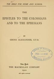 Cover of The Epistles to the Colossians and to the Ephesians by Gross Alexander