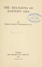 Front cover of The religions of eastern Asia by Underwood, Horace Grant