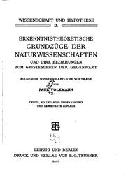 Front cover of Erkenntnistheoretische grundzüge der naturwissenschaften und ihre beziehungen zum geitesleben der gegenwart by Paul Oscar Eduard Volkmann