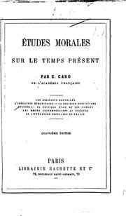 Front cover of Études morales sur le temps présent by Elme Marie Caro