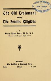 Front cover of The Old Testament among the Semitic religions by George Ricker Berry