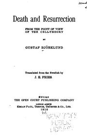 Cover of Death and resurrection from the point of view of the cell-theory by Gustaf Björklund