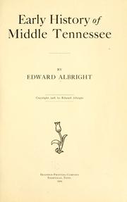 Front cover of Early history of Middle Tennessee by Edward Albright