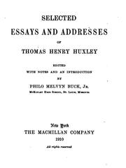 Front cover of Selected essays and addresses of Thomas Henry Huxley by Thomas Henry Huxley
