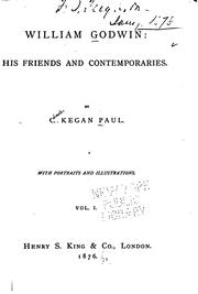 Cover of William Godwin: his friends and contemporaries by C. Kegan Paul