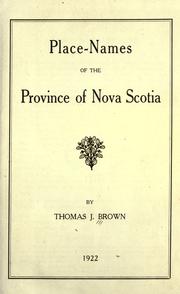 Front cover of Place-names of the Province of Nova Scotia by Brown, Thomas J.