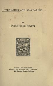 Cover of Strangers and wayfarers by Sarah Orne Jewett