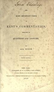 Cover of The most important parts of Kent's Commentaries by Asa Kinne
