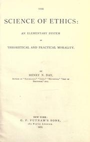 Front cover of The science of ethics by Henry Noble Day