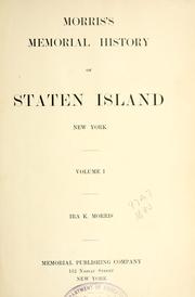 Front cover of Morris's memorial history of Staten Island, New York by Ira K. Morris