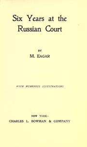 Front cover of Six years at the Russian court by M. Eagar