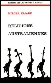 Cover of Religions australiennes by Mircea Eliade