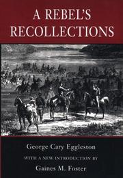 Front cover of A Rebel's Recollections by George Cary Eggleston