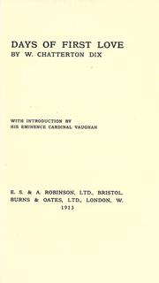 Front cover of Days of first love by W. Chatterton Dix