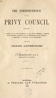 Front cover of The jurisprudence of the Privy Council by Jean Joseph Beauchamp
