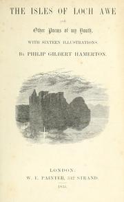 Front cover of The isles of Loch Awe by Hamerton, Philip Gilbert