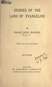 Front cover of Stories of the land of Evangeline by Grace McLeod Rogers