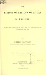 Front cover of The history of the law of tithes in England by William Easterby