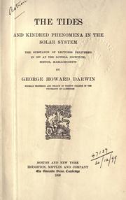 Cover of The tides and kindred phenomena in the solar system by Sir George Howard Darwin