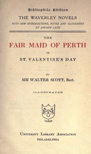 Front cover of The fair maid of Perth, or, St. Valentine's Day by Sir Walter Scott